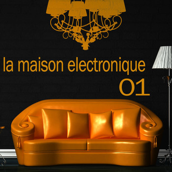 Various Artists - La Maison Electronique Vol. 1