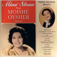 Mimi Sloan - Sings Moishe Oysher Classics