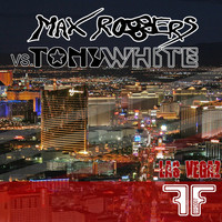 Max Robbers vs. Tony White - LASVEGAZ