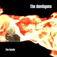 The Dumbguns - The Heads
