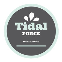 Michael Musco - Tidal Force