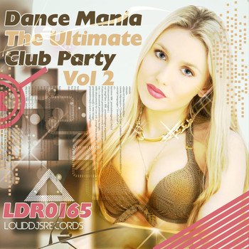 Various Artists - Dance Mania the Ultimate Club Party, Vol. 2