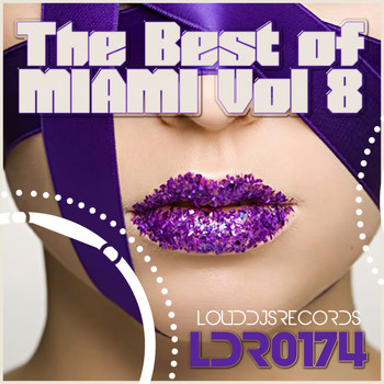Various Artists - The Best of Miami, Vol. 8