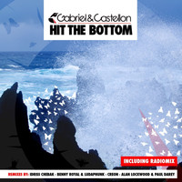 Gabriel & Castellon - Hit The Bottom