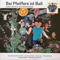 Horst Wende - Bei Pfeiffers ist Ball