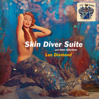 Leo Diamond - Skin Diver Suite