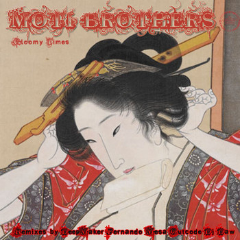 Moti Brothers - Gloomy Times
