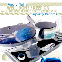 Andry Nalin - Well Done / Keep On