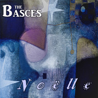 The Basces - Noëlle