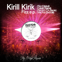Kirill Kirik - Fizz EP