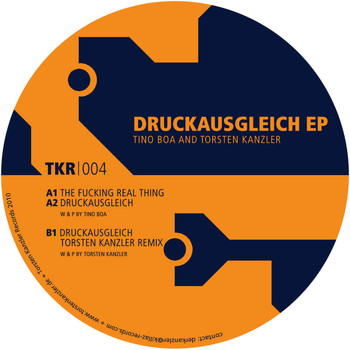 Tino Boa & Torsten Kanzler - DRUCKAUSGLEICH EP