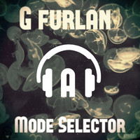 G Furlan - Mode Selector