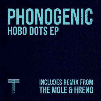 Phonogenic - Hobo Dots