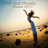 Chill Out - Chill Out Music Summer 2015 – Nightlife Sexual Wonderful Chill Out Music Summer Collection