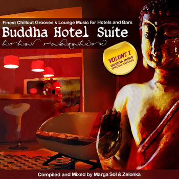 Various Artists - Buddha Hotel Suite - Finest Chillout Grooves & Lounge Music for Hotels and Bars
