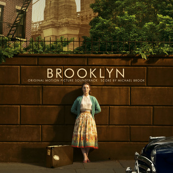 Michael Brook - Brooklyn (Original Score Soundtrack)