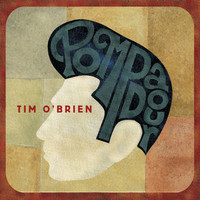 Tim O'Brien / - Pompadour