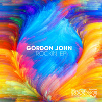 Gordon John - Rockin' EP