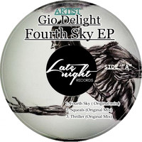 Gio Delight - Fourth Sky EP