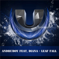 Andruboy feat. Diana - Leaf Fall