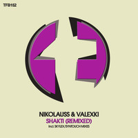 Nikolauss & Valexki - Shakti (Remixed)