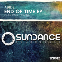 Abide - End Of Time EP