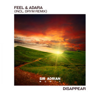 Feel & Adara - Disappear