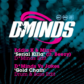 Various Artsts - Serial Killer (D*Minds Remix) / Gold Chain (Drum & Bass Edit)