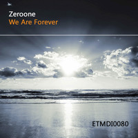 Zeroone - We Are Forever