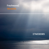 FreshwaveZ - Versatile
