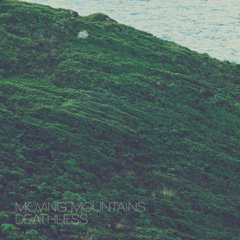 Moving Mountains - Deathless