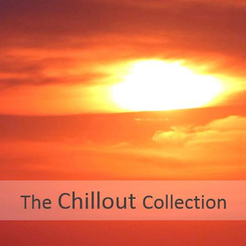 Various Artists - The Chillout Collection