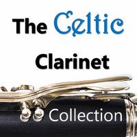 The Munros - The Celtic Clarinet Collection