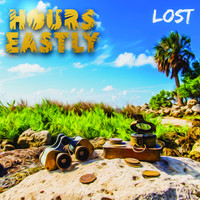 Hours Eastly - Lost