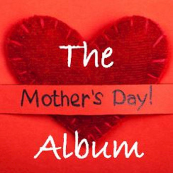Various Artists - The Mothers Day Album