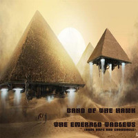 The Band of the Hawk - The Emerald Tablets (Kool Kups & Snowballs)