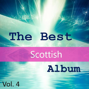 Various Artists - The Best Scottish Album, Vol. 4