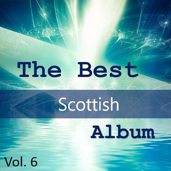 Various Artists - The Best Scottish Album, Vol. 6
