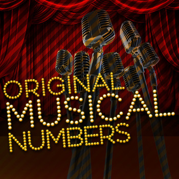 Original Cast Recording - Original Musical Numbers