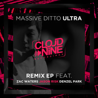 Massive Ditto - Ultra (Remixes)