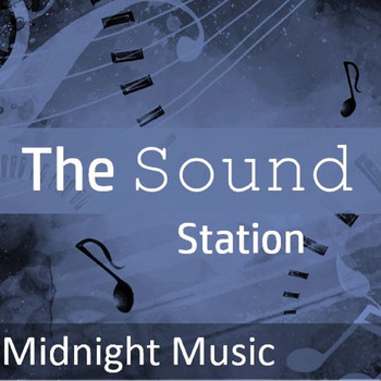 Various Artists - The Sound Station: Midnight Music