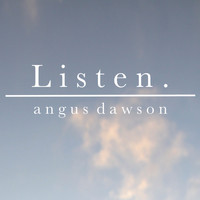 Angus Dawson - Listen - Single