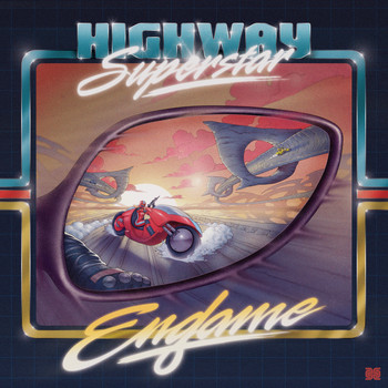 Highway Superstar - Endgame