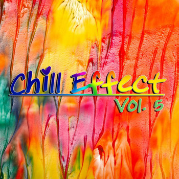 Various Artists - Chill Effect, Vol. 5