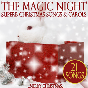 Various Artists - The Magic Night (Superb Christmas Songs & Carols)