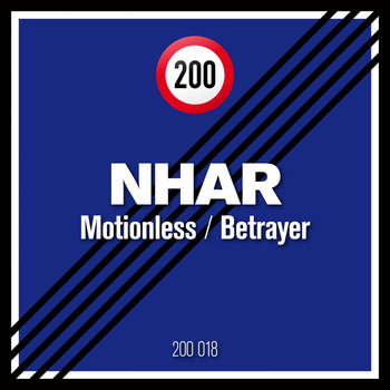 Nhar - Motionless / Betrayer