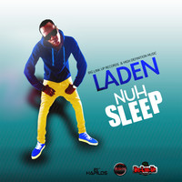 Laden - Nuh Sleep - Single
