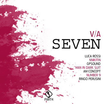 Various Artists - Seven, Pt. 4
