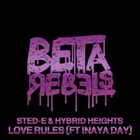 Sted-E, Hybrid Heights - Love Rules