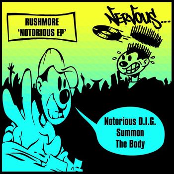 Rushmore - The Notorious EP